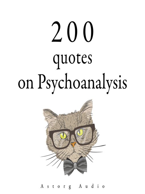 Title details for 200 Quotes on Psychoanalysis by Sigmund Freud - Available